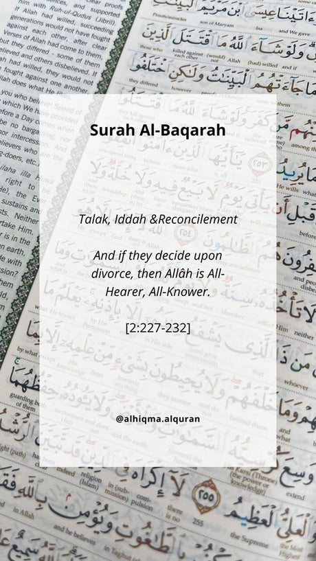 AlHiqma Surah Al-Baqarah's Quran 2:227-232 provides guidance on divorce, emphasizing kindness, fairness, and reconciliation. Al-Quran Tagging Kits English & Malay aids in easy referencing and deeper study.