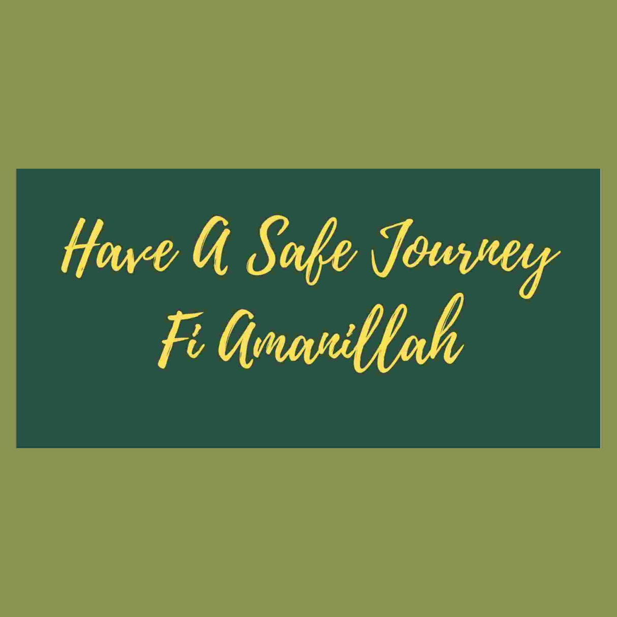 HAVE A SAFE JOURNEY GIFT CARD
