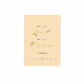 MAKING ART OUT OF PAIN