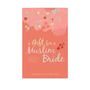 AL HIQMA A GIFT FOR A MUSLIM BRIDE