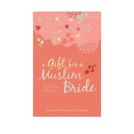 AL HIQMA A GIFT FOR A MUSLIM BRIDE